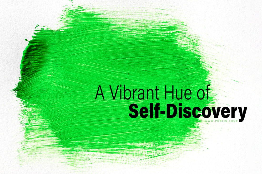 bright neon green paint swab with headline "a vibrant hue of self-discovery"